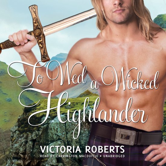 To Wed a Wicked Highlander - cover
