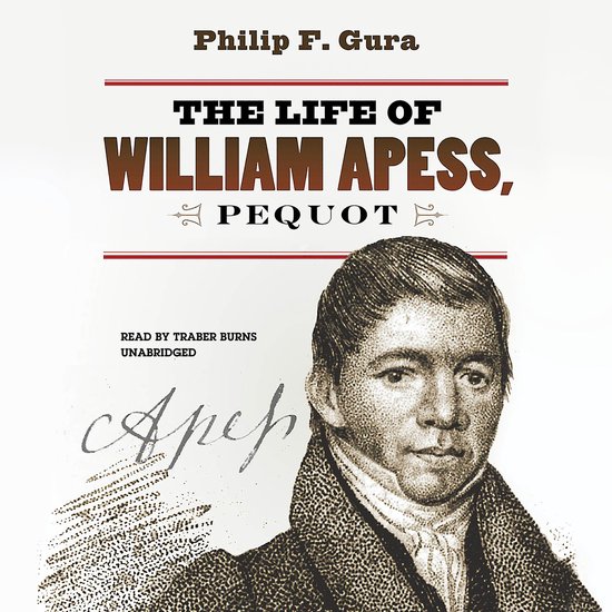 The Life of William Apess, Pequot - cover
