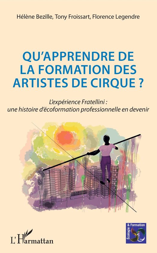 Qu'apprendre de la formation des artistes de cirque ? - cover