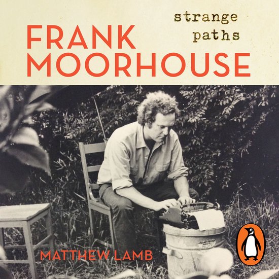 Frank Moorhouse: Strange Paths - cover