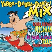 YABBA DABBA DANCE MIX
