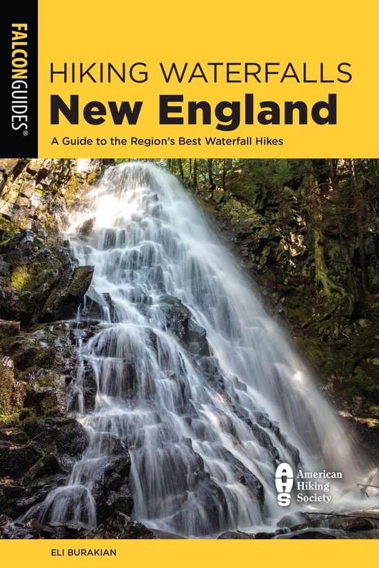 Hiking Waterfalls - Hiking Waterfalls New England - cover