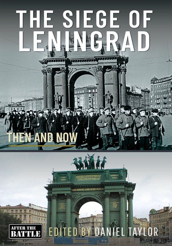 Then & Now - The Siege of Leningrad - cover