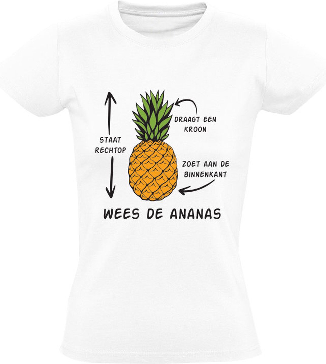 Ananas Dames T-shirt - Grappig Zomer Shirt - Vakantie & Festival Shirt - Origineel Cadeau voor Haar