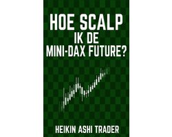 Hoe scalp ik de Mini-DAX-Future?