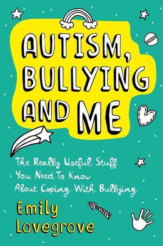 Autism, Bullying and Me - cover