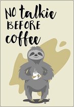 Spreukenbordje: No Talkie, Before Coffee! | Houten Tekstbord