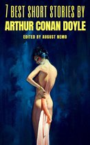 7 best short stories 7 - 7 best short stories by Arthur Conan Doyle