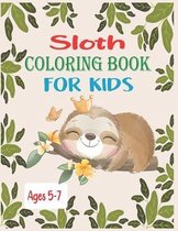 Sloth Coloring Book For Kids Ages 5-7