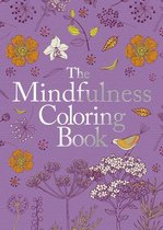 The Mindfulness Coloring Book