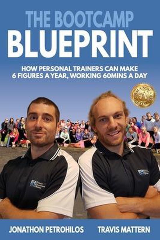 Personal Training-The Bootcamp Blueprint