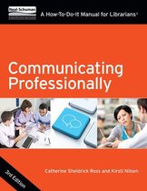How-To-Do-It Manuals - Communicating Professionally