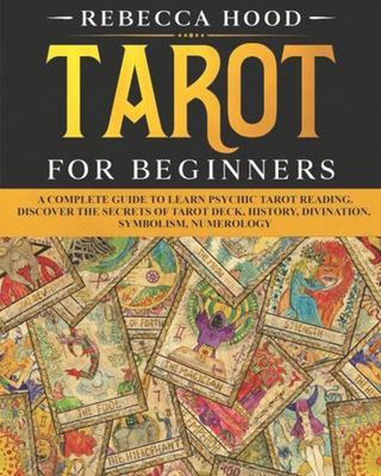 Boek 'Tarot for Beginners' door Rebecca Hood met een stapel tarotkaarten op de voorkant. Teksten: 'Tarot For Beginners'.