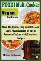 Vegan Foodi Multi Cooker Cookbook