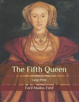 The Fifth Queen
