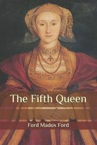 The Fifth Queen