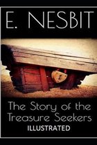 The Story of the Treasure Seekers Illustrated