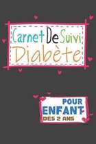 Carnet DE Suivi Diabete Pour Enfant Des 2 Ans