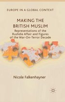 Making the British Muslim