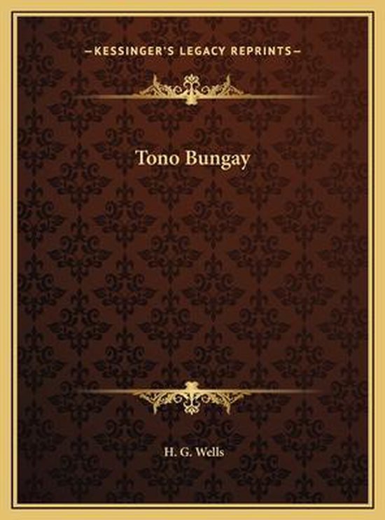 Tono Bungay, H G Wells 9781169791220 Boeken