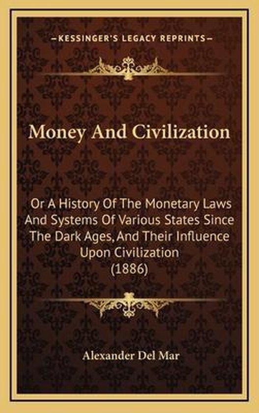 Money and Civilization - cover