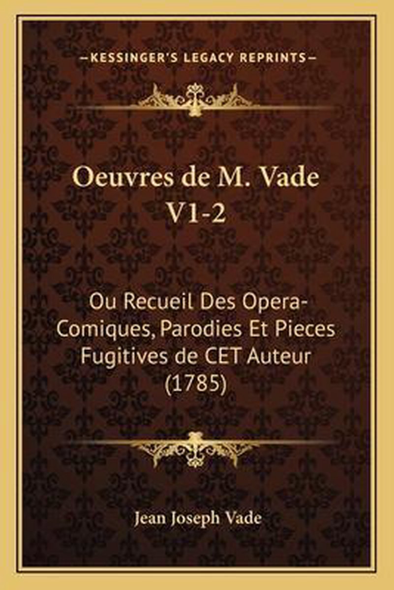 Oeuvres De M. Vade V1-2 van Jean Joseph Vade