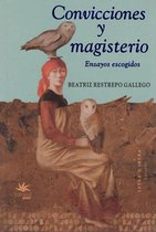 Convicciones y magisterio