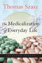 Medicalization of Everyday Life