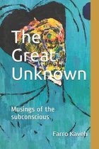 The Great Unknown