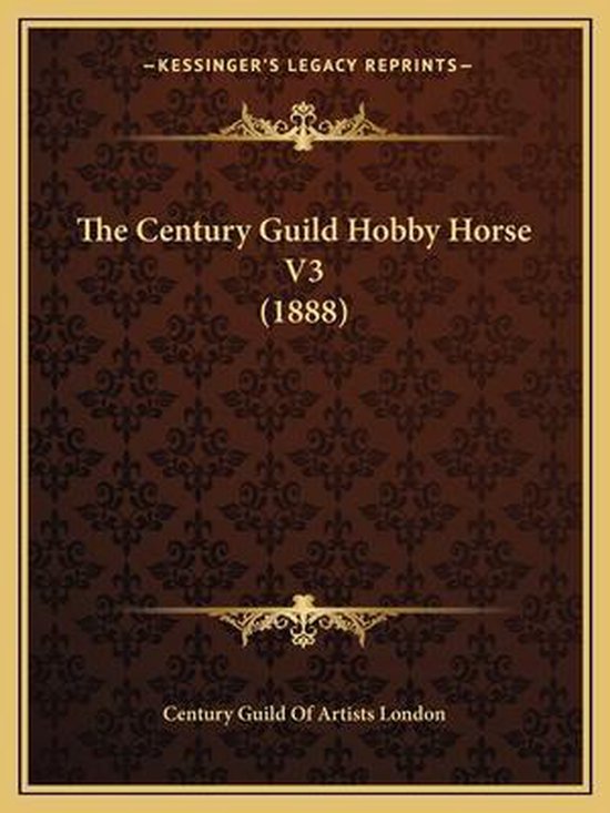 The Century Guild Hobby Horse V3 (1888) - cover