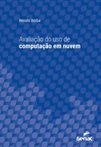Série Universitária - Avaliação do uso de computação em nuvem