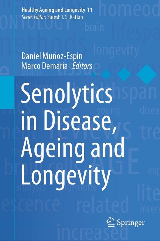 Healthy Ageing and Longevity 11 - Senolytics in Disease, Age ... - cover