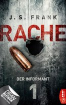 Ein Stein & Berger Thriller 1 - RACHE - Der Informant