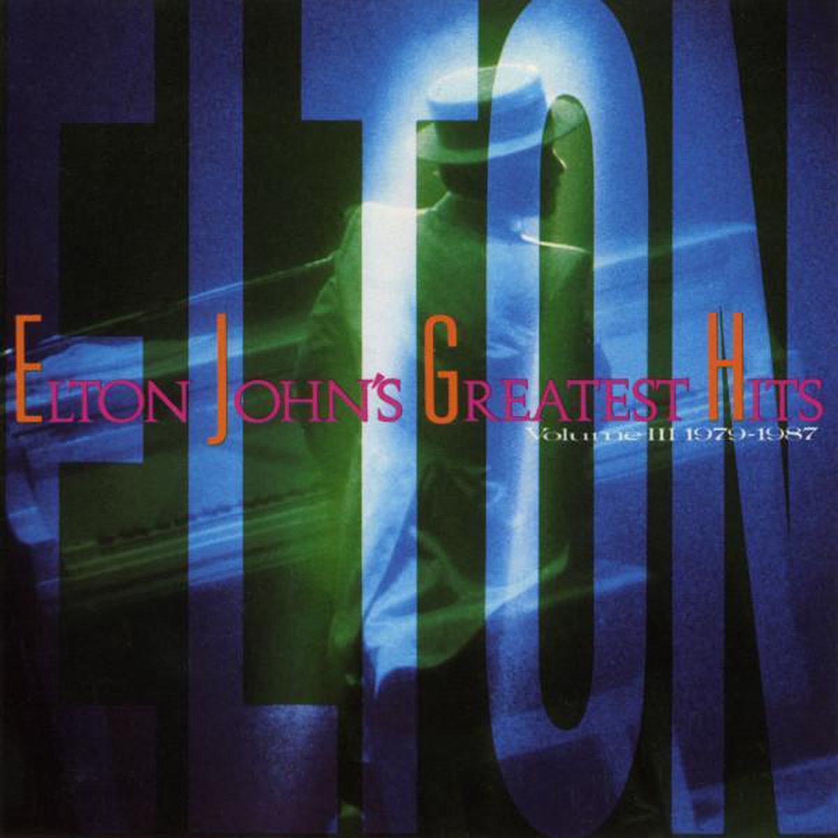 Elton John's Greatest Hits Vol. III 1979- 1987