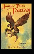 Jungle Tales of Tarzan Annotated