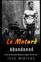 Le Motard Abandonne