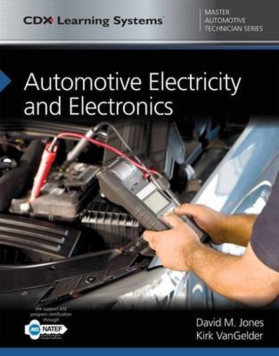 Automotive Electricity And Electronics 9781284101461 David M. Jones