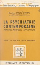 La psychiatrie contemporaine