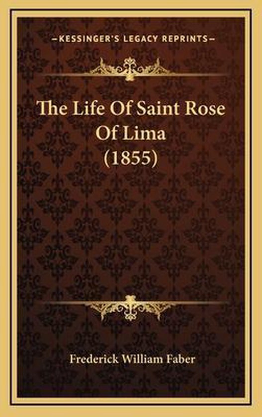 The Life of Saint Rose of Lima (1855)