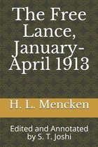 The Free Lance, January-April 1913