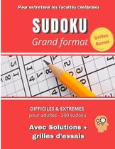 SUDOKU Grand format Difficiles & Extremes pour adultes - 200 Sudoku Avec solutions + grilles d'essais