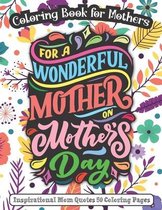 For A Wonderful Mother On Mother's Day