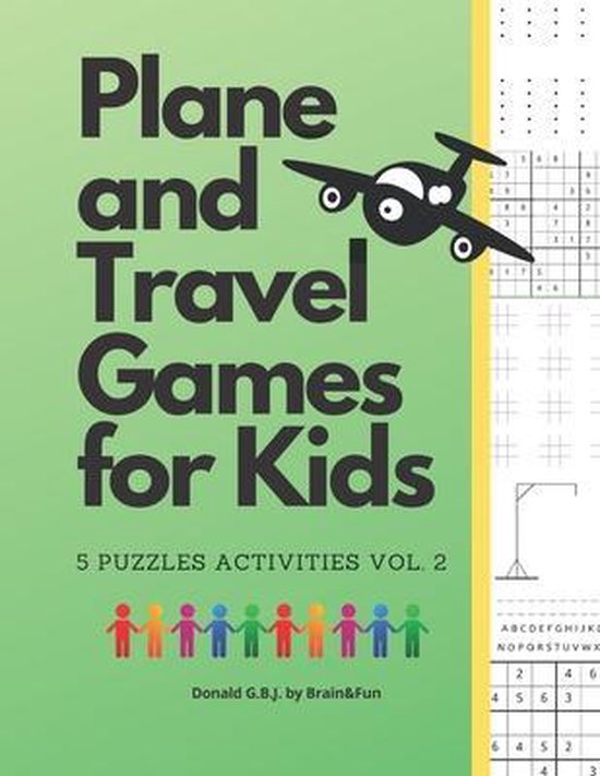 Plane and Travel Games for Kids Vol. 2, Donald G B J 9798631471344