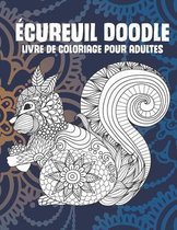 Ecureuil Doodle - Livre de coloriage pour adultes