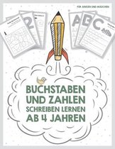 Buchstaben und Zahlen schreiben lernen ab 4 Jahren, fur Jungen und Madchen