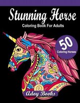 Stunning Horses Coloring Book For Adults