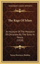 The Rage of Islam