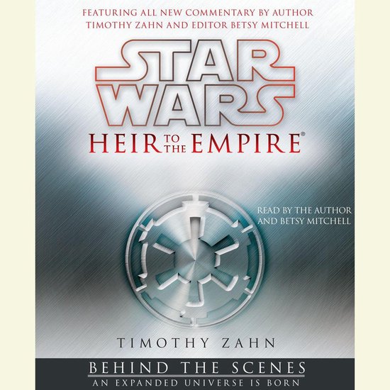 Star Wars: Heir to the Empire: Behind the Scenes - cover