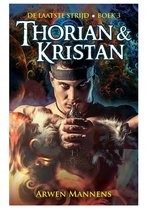 De laatste strijd 3 - Thorian & Kristan