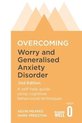 Overcoming Worry & Generalised Anxiety